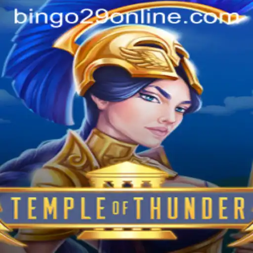Unveiling TempleofThunder: An Immersive Gaming Experience with BINGO29